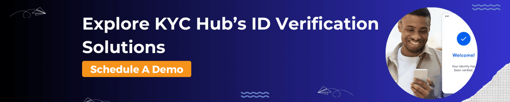 KYC Hub ID Verification Solution